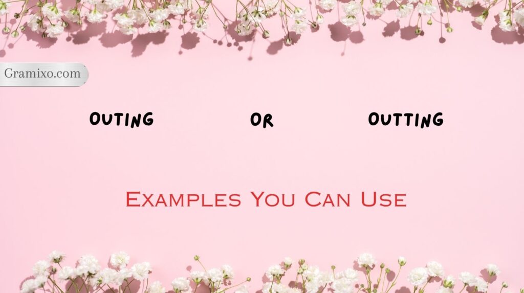 Outing or Outting